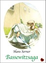 Bassewitzsaga - Hans Serner - 9783959963107