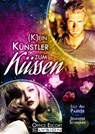 Kein Künstler zum Küssen - Jennifer Schreiner ; Lilly An Parker ; Katinka Uhlenbrock - 9783960000532