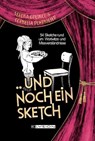 Und noch ein Sketch - Cornelia Rohrmeier ; Verena Greiner - 9783960003533