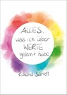 Alles, was ich über Werte gelernt habe - Richard Barrett - 9783960040293