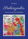 Seelenzauber - Olaf Mohr - 9783960041573