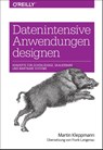 Datenintensive Anwendungen designen - Martin Kleppmann - 9783960090755