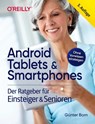 Android Tablets & Smartphones - 5. aktualisierte Auflage des Bestsellers. Mit großer Schrift und in Farbe. - Günter Born - 9783960091936