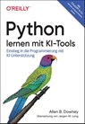 Python lernen mit KI-Tools - Allen B. Downey - 9783960092599