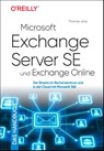 Microsoft Exchange Server SE und Exchange Online - Das Handbuch - Thomas Joos - 9783960092605