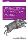 Datenintensive Anwendungen designen - Martin Kleppmann - 9783960101840