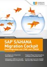SAP S/4HANA Migration Cockpit - Datenmigration mit LTMC und LTMOM - Andreas Unkelbach - 9783960120179