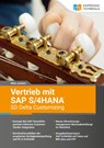 Vertrieb mit SAP S/4HANA - SD Delta Customizing - Mike Juchem - 9783960121213