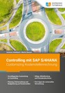 Controlling mit SAP S/4HANA - Customizing Kostenstellenrechnung - Andreas Unkelbach ; Martin Munzel - 9783960122791