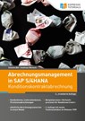 Abrechnungsmanagement in SAP S/4HANA - Konditionskontraktabrechnung - Simone Bär ; Andreas Wunsch - 9783960128687