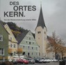 Des Ortes Kern - Manuel Trummer ; Judith Sandmeier ; Theresa Schäfer ; Martin Klinkner - 9783960181200