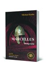 Marcellus Band III - Michael Kuhn - 9783960310525