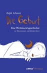 Die Geburt - Rafik Schami - 9783960382867