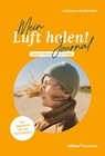 Mein 'Luft holen!'- Journal - Johannes Goldenstein - 9783960383963