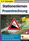 Stationenlernen Prozentrechnung - Hans-J. Schmidt - 9783960400882