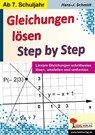 Gleichungen lösen - Step by Step - Hans-J. Schmidt - 9783960401575