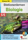 Stationenlernen Biologie 5/6 - Stefan Lamm - 9783960403470