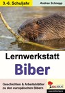 Lernwerkstatt Biber - Andrea Schnepp - 9783960403890
