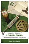 I figli di Odino - Harald Gilbers - 9783960413714