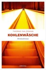 Kohlenwäsche - Thomas Salzmann - 9783960415589