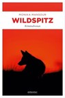Wildspitz - Monika Mansour - 9783960416692