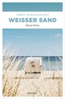 Weißer Sand - Jobst Schlennstedt - 9783960418108
