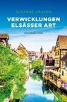 Verwicklungen Elsässer Art - Suzanne Crayon - 9783960418917