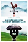 Die MörderMitzi und der Sensenmann - Isabella Archan - 9783960418993