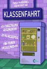 Klassenfahrt - Frede Macioszek ; Julian Knop - 9783960421078