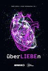 überLIEBEn - Tamer Düzyol ; Taudy Pathmanathan - 9783960421559