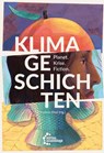 Klimageschichten - Kathrin Eitel - 9783960421849