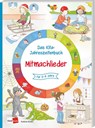 Das Kita-Jahreszeitenbuch: Mitmachlieder - Kathrin Eimler - 9783960462200