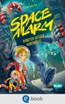 Space Alarm 2. Roboter außer Kontrolle! - Patrick Fix - 9783960523468
