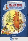 Mama Muh feiert Weihnachten - Jujja Wieslander - 9783960525295
