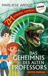 ZM - streng geheim: Erster Roman: Das Geheimnis des alten Professors - Marliese Arold - 9783960531449