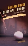 Eight Ball Boogie - Declan Burke - 9783960540694