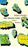 Der falsche Inder - Abbas Khider - 9783960541127