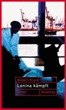 Lenina Kämpft - Robert Brack - 9783960541721