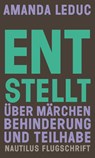 Entstellt - Amanda Leduc - 9783960542513