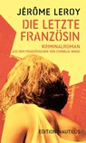 Die letzte Französin - Jérôme Leroy - 9783960543879