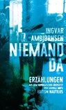 Niemand da - Ingvar Ambjørnsen - 9783960544753
