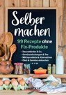 Selber machen - Susanne Mittag - 9783960583738