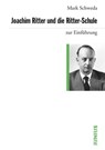 Joachim Ritter und die Ritter-Schule - Mark Schweda - 9783960600855