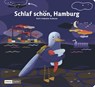 Schlaf schön, Hamburg - Karin Lindeskov Andersen - 9783960605393