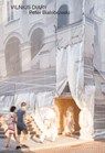 Vilnius Diary - Peter Bialobrzeski - 9783960701194