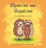 Gigelchen und Gagelchen - Peter Voigt ; Susanne Borkmann - 9783960740797
