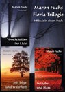 Fioria-Trilogie - Maron Fuchs - 9783960740827