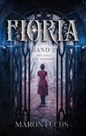 Fioria Band 2 - Mit Lüge und Wahrheit - Maron Fuchs - 9783960740834