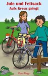 Jule und Fettsack - Peter Voigt - 9783960741435