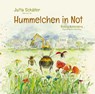 Hummelchen in Not - Jutta Schafer - 9783960744276